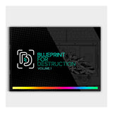 Blueprint For Destruction Volume 1